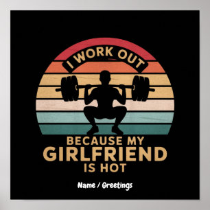 Ik werk omdat mijn Vriendin niet leuk is Poster