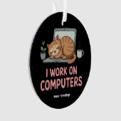 Ik werk op computers Funny Cats Computers Hallowee Ornament (voorkant)