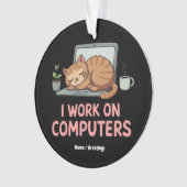 Ik werk op computers Funny Cats Computers Hallowee Ornament (voorkant)