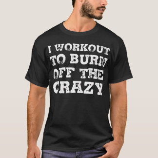 Ik werk uit om de gekke grappige fitness van de gy t-shirt