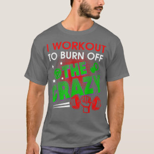 Ik werk uit om de gekke grappige gym-uitbarsting t t-shirt