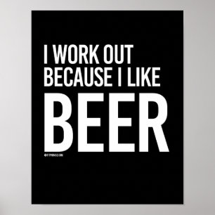 Ik werk uit omdat ik van BEER hou - - Gym Humor -. Poster