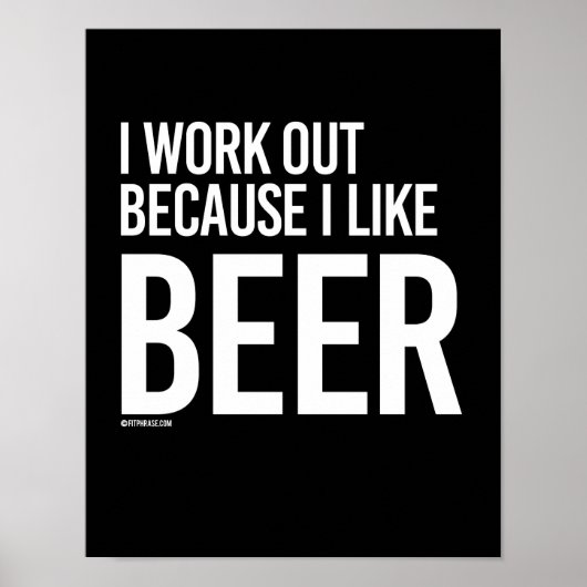 Ik werk uit omdat ik van BEER hou - - Gym Humor -. Poster (Voorkant)