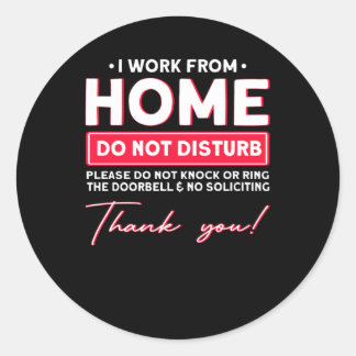 Ik werk van thuis niet storen ronde sticker