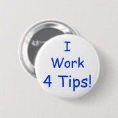Ik, werk, vier tips. ronde button 5,7 cm (Voorkant /achterkant)