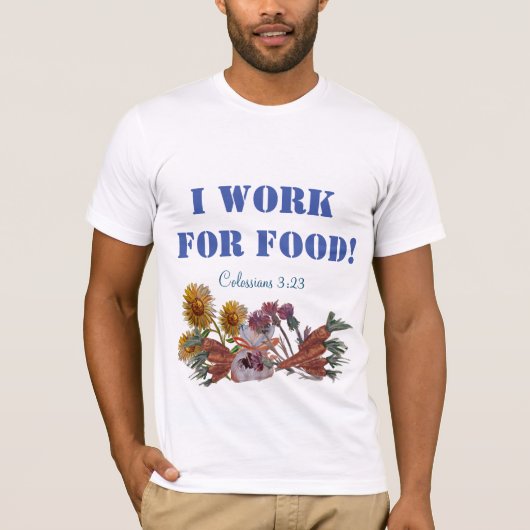 IK WERK VOOR ETEN, Schrift T-shirt (Voorkant)