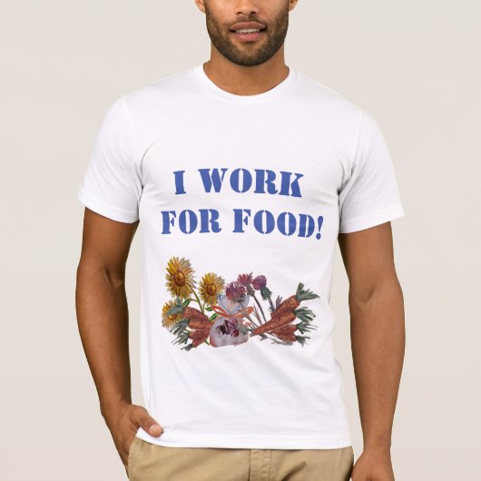 IK WERK VOOR ETEN T-SHIRT (Voorkant)