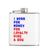 Ik werk voor geld om een hond te huren heupfles (Voorkant)