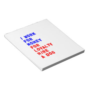 Ik werk voor geld om een hond te huren notitieblok