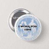 IK WERK VOOR TIPS! Button - Gepersonaliseerd (Voorkant /achterkant)