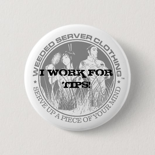 IK WERK VOOR TIPS! Button - Gepersonaliseerd - Gep (Voorkant)