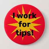 Ik werk voor Tips! Starburst Ronde Button 4,0 Cm (Voorkant)