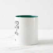 Ik werkte altijd met Legends, aangepaste naam Tweekleurige Koffiemok (Center)