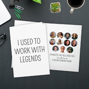 Ik werkte vroeger met Legends 11 Coworker Photo Kaart