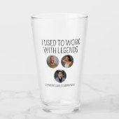Ik werkte vroeger met Legends 3 Collega Photo Beer Glas (Voorkant)
