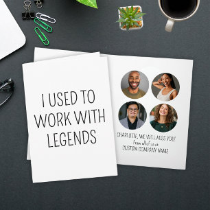 Ik werkte vroeger met Legends 4 Coworker Photo Kaart