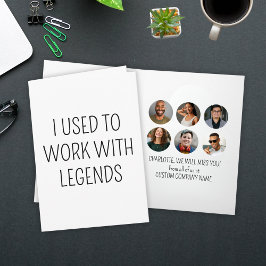 Ik werkte vroeger met Legends 6 Coworker Photo Kaart