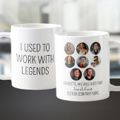 Ik werkte vroeger met Legends 8 Coworker Photo Koffiemok