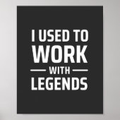 Ik werkte vroeger met Legends Poster (Voorkant)