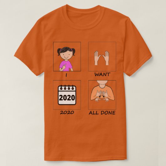 Ik wil 2020 klaar t-shirt (Design voorkant)