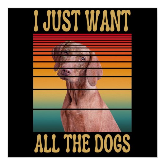 IK WIL ALLE HONDEN PERFECT POSTER (Voorkant)