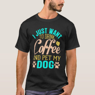 Ik wil alleen al het doel van het leven van de hon t-shirt