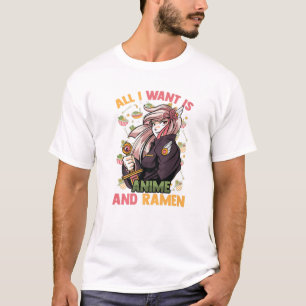 Ik wil alleen Anime en Ramen - Cute Kawaii - Otak T-shirt