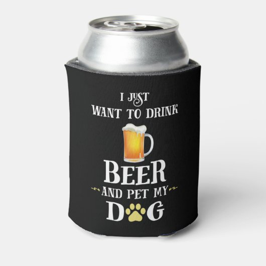 Ik wil alleen Beer Drinken en mijn hond eten Blikjeskoeler (Blikje Achterkant)