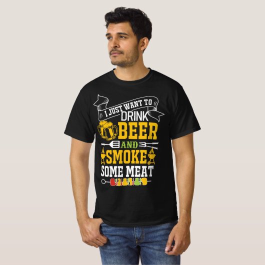 IK WIL ALLEEN BEER DRINKEN EN VLEES ROOKTEN T-SHIRT (Voorkant volledig)