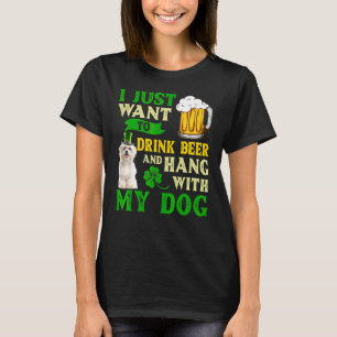 Ik wil alleen bier Drinken en met mijn Maltees han T-shirt