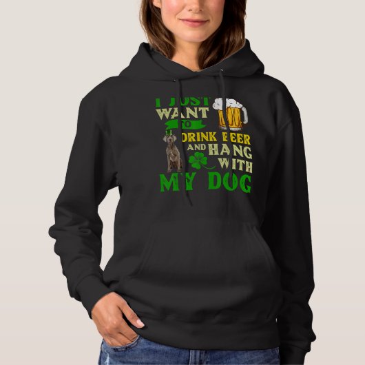 Ik wil alleen bier Drinken en met mijn Weimara han Hoodie (Voorkant)