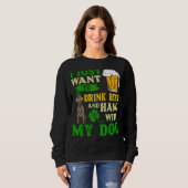 Ik wil alleen bier Drinken en met mijn Weimara han Trui (Voorkant volledig)