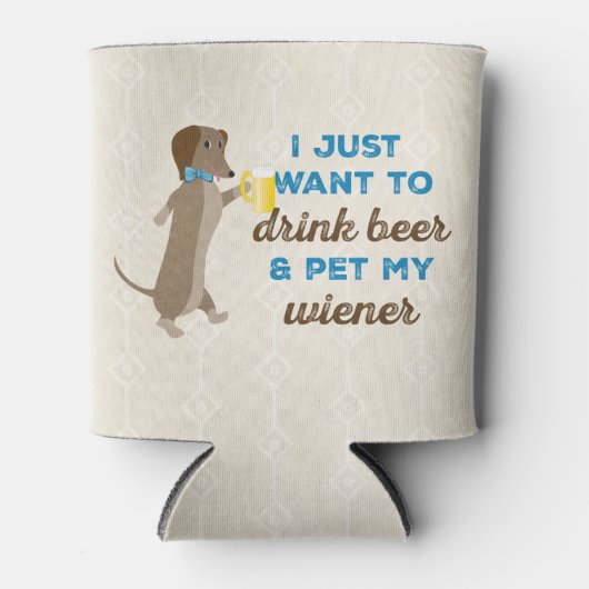 Ik wil alleen bier drinken en mijn vrouw bevochtig blikjeskoeler (Voorkant)