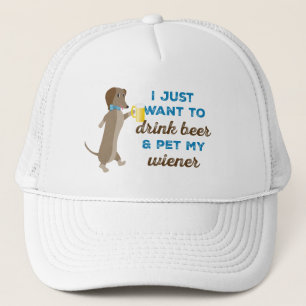 Ik wil alleen bier drinken en mijn vrouw bevochtig trucker pet