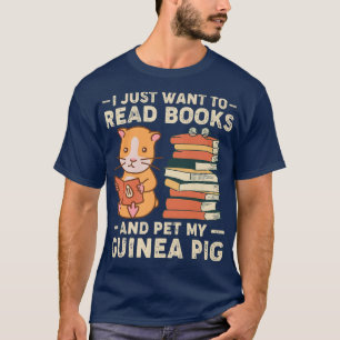 Ik wil alleen boeken lezen en mijn cavia-liefhebbe t-shirt