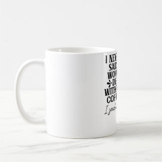 Ik wil alleen koffie Drinken en mijn hondFunny pak Koffiemok