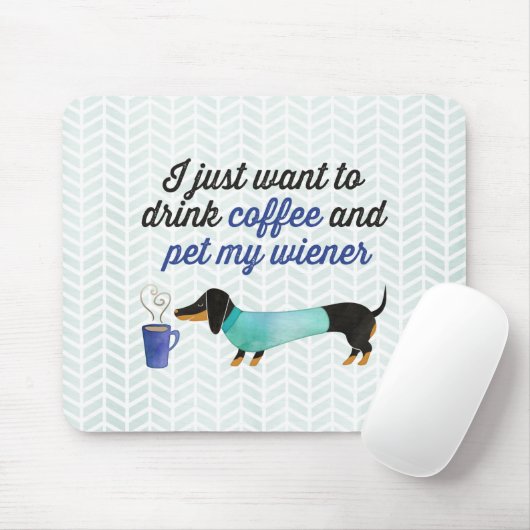 Ik wil alleen koffie drinken en mijn vrouw (blauw) muismat (Met muis)