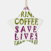 Ik wil alleen koffie drinken en selfies nemen keramisch ornament (Rechts)