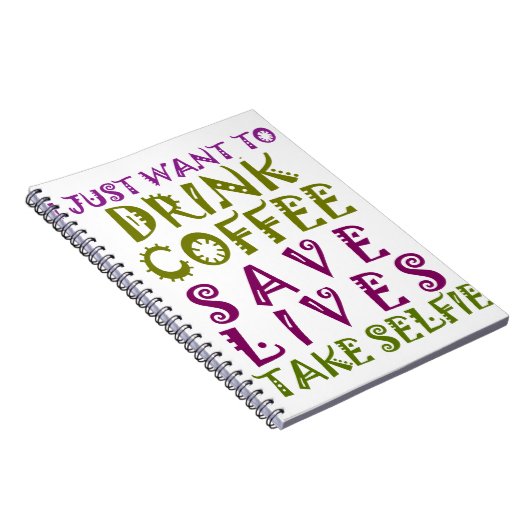 Ik wil alleen koffie drinken en selfies nemen notitieboek (Rechterzijde)