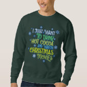 Ik wil alleen lelijke kerst trui Sweatshirt (Voorkant)