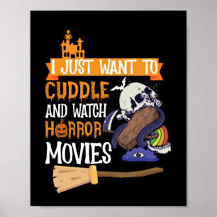 Ik wil alleen maar afschuiven en horrorfilms bekij poster