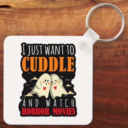 Ik wil alleen maar afschuiven en horrorfilms bekij sleutelhanger (Achterkant)