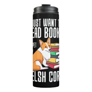 Ik wil alleen maar boeken lezen en mijn Welsh Corg Thermosbeker
