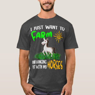 Ik wil alleen maar Boerderijen en met m'n paarden T-shirt