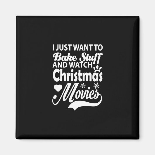 ik wil alleen maar dingen bakken en naar kerst mov magneet (Voorkant)