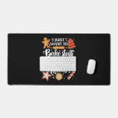 Ik wil alleen maar dingetjes bakken en kerstfilms  bureaumat (Keyboard & Muis)