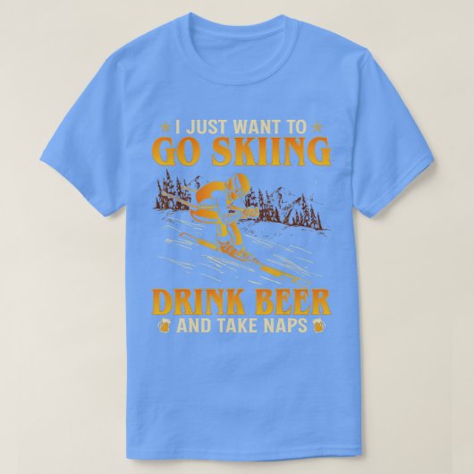 Ik wil alleen maar Drink bieren en snoepjes eten. T-shirt (Design voorkant)