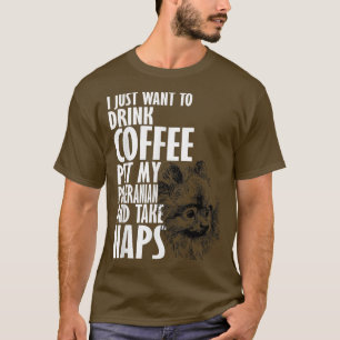Ik wil alleen maar Koffee Pet Pommeren en Nap Drin T-shirt