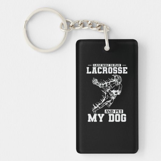 Ik wil alleen maar Lacrosse spelen en mijn hond la Sleutelhanger (Voorkant)