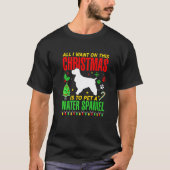Ik wil alleen maar met deze kerst een waterspa pla t-shirt (Voorkant)